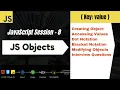 JavaScript Session 8 JavaScript Objects Explained Simply Interview Ready