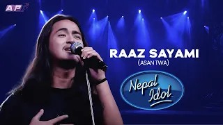 Raaz Sayami GALA ROUND NEPAL IDOL SEASON 6 AP1 TV 