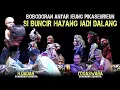 Download Lagu Moment Langka Duet Dua Dalang - Carita Si Buncir Jadi Dalang - Pokona Lucu Pisan.