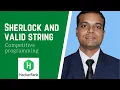 Sherlock and Valid String Hackerrank Solution