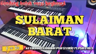 Download SULAIMAN BARAT || Gondang Batak Versi Keyboard ( F = Do ) MP3