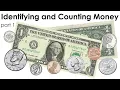 Identifying and Counting Money - Lesson 1