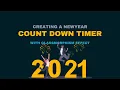 How to Create a Count Down Time to New Year 2021 - Javascript Tutorial