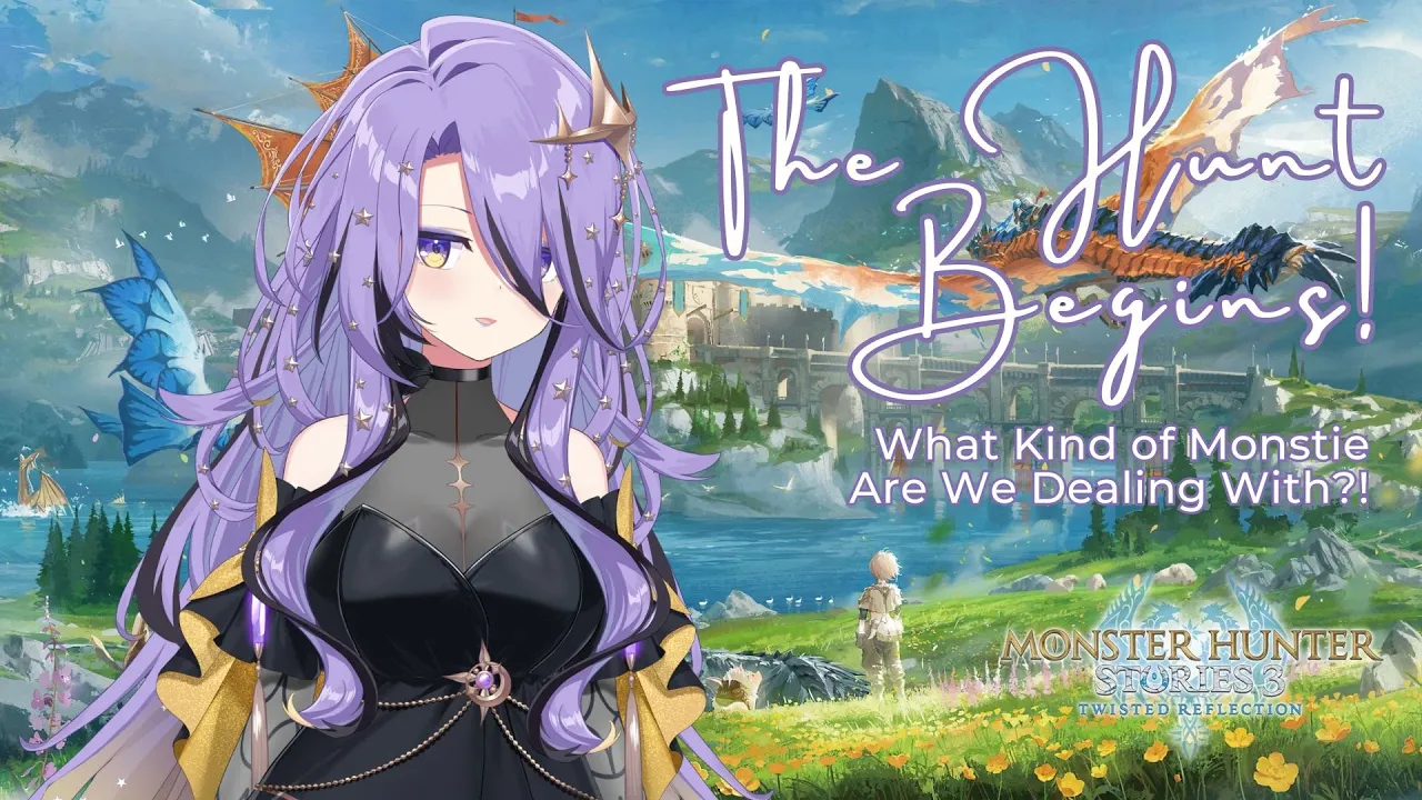 【Monster Hunter Stories 3】The Hunt Begins!【hololive | moona】