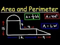 Area and Perimeter of Irregular Shapes - Tons of Examples