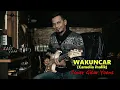 Download Lagu Wakuncar (Camelia malik) Cover Gitar Yoens