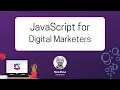 JavaScript For Digital Marketers Online Course By Simmer