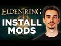 How To Install Elden Ring Mods 2026 - Step by Step Tutorial