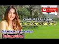 Download Lagu CAMPURSARI KOPLO REMIX KERONCONG JAIPONG | DIDI KEMPOT SUPER AMBYAR