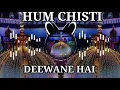 Download Lagu hum chisti diwane hai dj remix | hard bass kavvali dj yamin mix