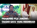 Download Lagu SINGGUNG JASA JOKOWI, Prabowo : Tapi Takdir Saya Yang Resmikan