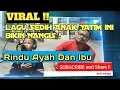 Download Lagu 🔴VIRAL !!! LAGU SEDIH ANAK YATIM Panti Asuhan - Rindu Ayah Dan Ibu Laoneis | Cover By Dedi Melayu
