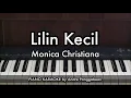Lagu Lilin Kecil - Monica Christiana | Piano Karaoke by Andre Panggabean