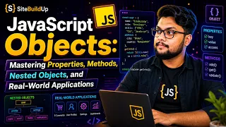 JavaScript Objects Complete Guide Master Objects from Beginner to Advanced