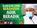 Download Lagu Ustaz Hafiz Mustafa Lubis - ELAKKAN DARI BERGADUH ADIK BERADIK