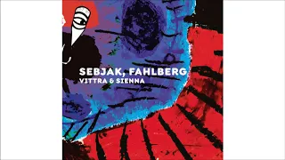 sebjak u0026 fahlberg sienna