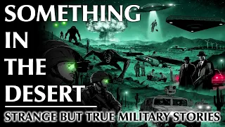A Compilation of Strange Things in the Desert