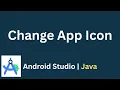 How to Change App Icon in Android Studio Java App Icon Change