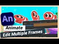 Edit Multiple Frames Updated Adobe Animate CC Tutorial