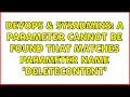 DevOps SysAdmins A parameter cannot be found that matches parameter name DeleteContent