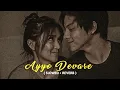Ayyo Devare slowed reverb Kannada Song Ninna Nodutha Taxiwala Rakshith s Production
