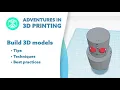Adventures in 3D Printing