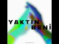 Yaktın Beni (NTO Remix) (feat. Edis)