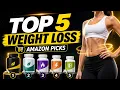 5 Amazon Weight Loss Supplements What to Check Before Buying