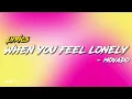When you feel lonely - Movado lyrics