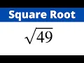 The Square Root of 49