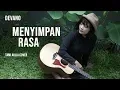 Download Lagu Menyimpan Rasa Tami Aulia Cover #devano