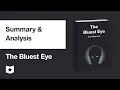 The Bluest Eye by Toni Morrison Summary Analysis