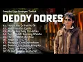 Kompilasi Lagu Kenangan Terbaik DEDDY DORES😱🥰#lagulawas #nostalgiajamandulu #lagu80an90an 