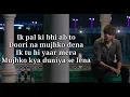 TU HI YAAR MERA LYRICS | Pati Patni Aur Woh | Arijit Singh, Neha K | Kartik A, Bhumi P, Ananya P |