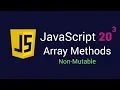 JavaScript 20 3 Array Methods Non-Mutable indexOf join keys lastIndexOf