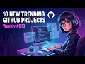 Top Trending GitHub Projects This Week Open Source AI Dev Tools Automation