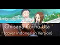 MONGOL800 - Chiisana Koi no Uta [小さな恋のうた] (cover INDONESIAN VERSION)