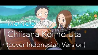 mongol800 chiisana koi no uta cover indonesian version 
