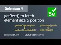 Selenium 4 - getRect to fetch position size of an element