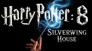 HARRY POTTER 8: Silverwing House (The Fifth Hogwarts House) | Official Audiobook