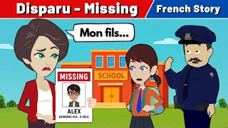 French Story – Disparu | Missing | French Conversation for Beginners | CCube Academy