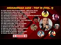 Download Lagu Mohammad Aziz top 15 Songs - vol-1