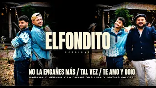 Marama, Hernan y La Champions Liga, Matias Valdez - No La Engañes Más, Tal Vez, Te Amo y Odio