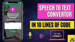 Speech to Text App in Javascript by just adding 10 lines of code