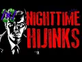 Lagu Nighttime Hijinks | 4chan /x/ Paranormal Greentext Stories Thread