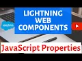 Ep 4 - JavaScript Properties Lightning Web Components Series Salesforce Kalki Academy