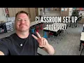 Classroom Setup 2026-2027 School Year
