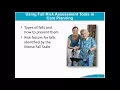 Using Fall Risk Assessment Tools in Care Planning - AHRQ Toolkit for Preventing Falls in Hospitals