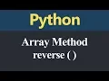 reverse Method in Python Hindi