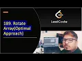 LeetCode Day 6 Rotate Array Problem 189 Efficient Solution - Part 2